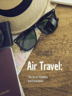 Air Travel: The Art of Patience and Endurance
