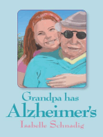 Grandpa Has Alzheimer's