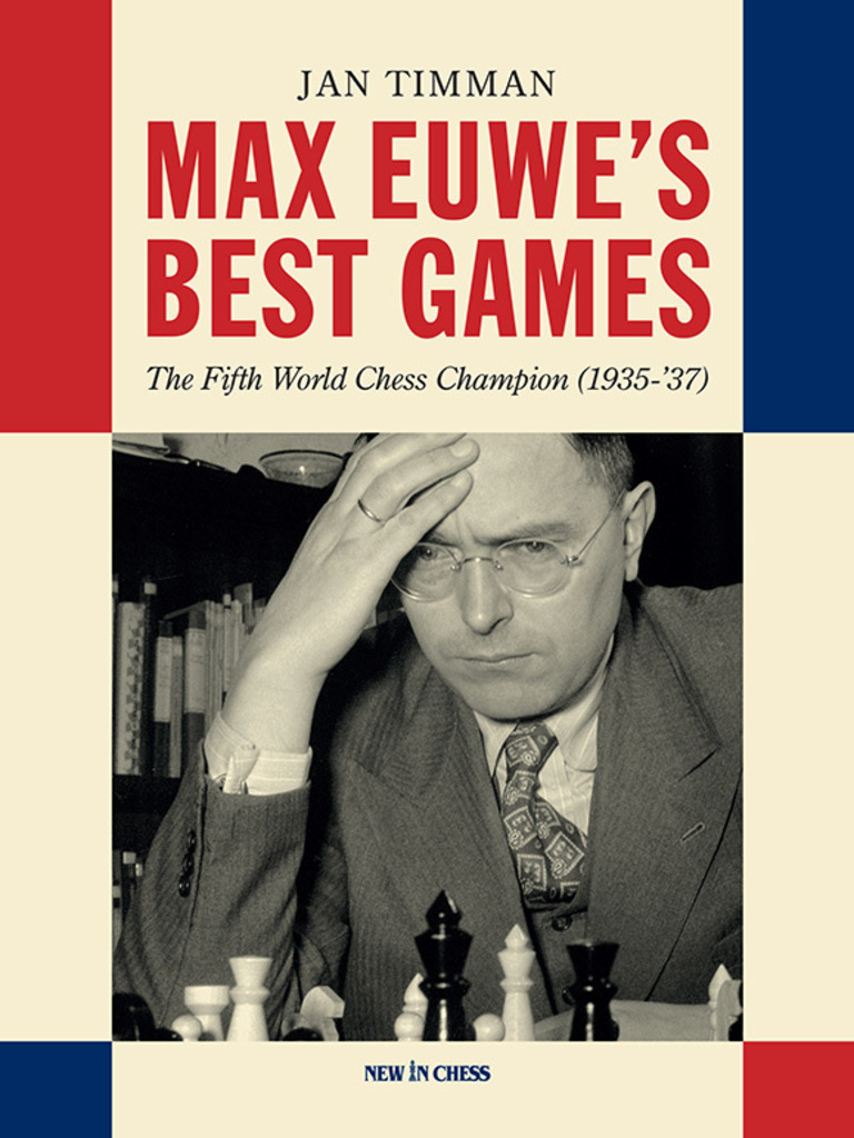 Max Euwes Best Games by Jan Timman pic image