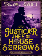 Justicar Jhee and the House of Sorrows