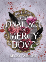 The Final Act of Mercy Dove