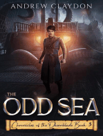 The Odd Sea: Chronicles of the Dawnblade Book 3