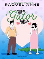 When the 'Gator Brings Love
