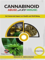 Cannabinoid Abuse And Misuse:: Its Connected Impact On Health And Well-Being