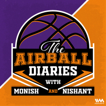 The Airball Diaries