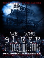We Who Sleep: Three Ghosts in the Machine, #3
