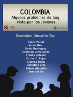 Colombia algunos problemas de hoy visto por los jóvenes: Desempleo. Educación. Paz