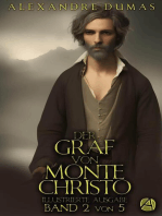 Der Graf von Monte Christo. Band 2: Illustrierte und ungekürzte Neuausgabe in fünf Bänden