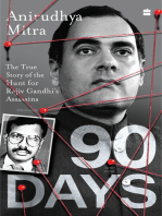 Ninety Days: The True Story of the Hunt for Rajiv Gandhi's Assassins