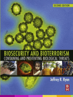 Biosecurity and Bioterrorism: Containing and Preventing Biological Threats