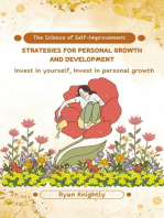 The Science of Self-Improvement: Strategies for Personal Growth and Development