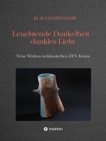 Leuchtende Dunkelheit - dunkles Licht: Neue Teishos zu klassischen  ZEN-Koans