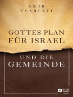 Gottes Plan für Israel und die Gemeinde