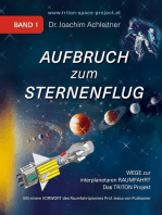 Aufbruch zum Sternenflug, Band 1: Wege zur interplanetaren Raumfahrt. Das TRITON Projekt