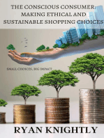 The Conscious Consumer: Making Ethical and Sustainable Shopping Choices
