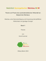 Natürlich Synergetischer Weinbau: Theorie und Praxis einer postmaterialistischen Wirtschaft am Beislpiel des Weinbaus