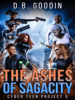 The Ashes of Sagacity: Cyber Teen Project, #5