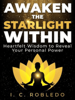 Awaken the Starlight Within: Heartfelt Wisdom to Reveal Your Personal Power: Timeless Wisdom: Self-Discovery Books to Live Your Best Life