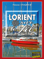 Lorient sur le fil: Course contre la montre
