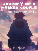 Journey Of A Masked Couple The Adventure Continues: Series 1, #2