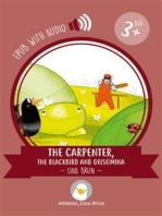 The carpenter, the blackbird and Gelsomina