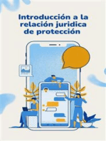 Iniciación a la relación jurídica de protección