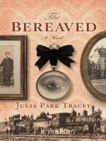 The Bereaved: A Novel