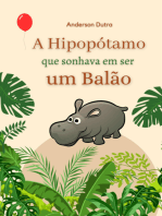 A Hipopótamo Que Sonhava Ser Um Balão