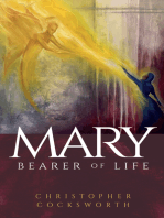 Mary, Bearer of Life