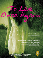 To Live Once Again