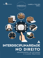 A interdisciplinaridade no direito: Abordagens de estudos e casos práticos