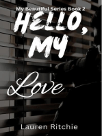 Hello, My Love: My Beautiful Series, #2