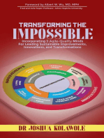 Transforming the Impossible