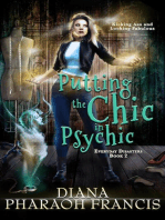 Putting the Chic in Psychic: Everyday Disasters, #2