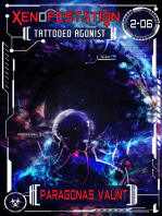 Xenofestation 2-06: Tattooed Agonist