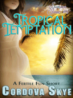 Tropical Temptation (A Fertile Fun Short)