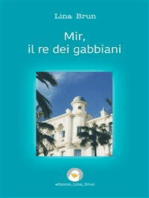 Mir, il re dei gabbiani