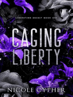 Caging Liberty: Liberating Deceit, #1