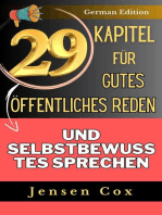 29 Kapitel für gutes öffentliches Reden und selbstbewusstes Sprechen