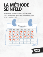 La Méthode Seinfeld: Maintenir une discipline productive pour atteindre ses objectifs personnels et professionnels