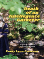 Death of an Intelligence Gatherer