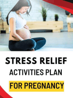 Stress Relief Activities Plan for Pregnancy
