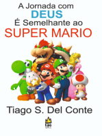 A Jornada Com Deus É Semelhante Super Mario Bros