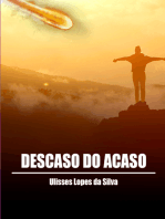 Descasos Do Acaso