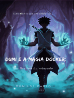 Dumi E A Magia Docker: Um Destino Entrelaçado