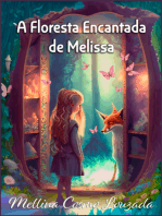 A Floresta Encantada De Melissa