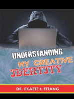 Understanding Your Creative Identify: Spiritual Identity Theft Series - Volume 2