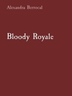 Bloody Royale