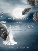 The Face in the Night Sky: poetry to engage your soul