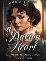 A Daring Heart: A Thrilling Pride and Prejudice Variation